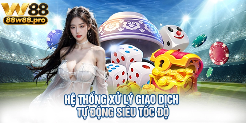 Hệ thống xử lý giao dịch tự động siêu tốc độ